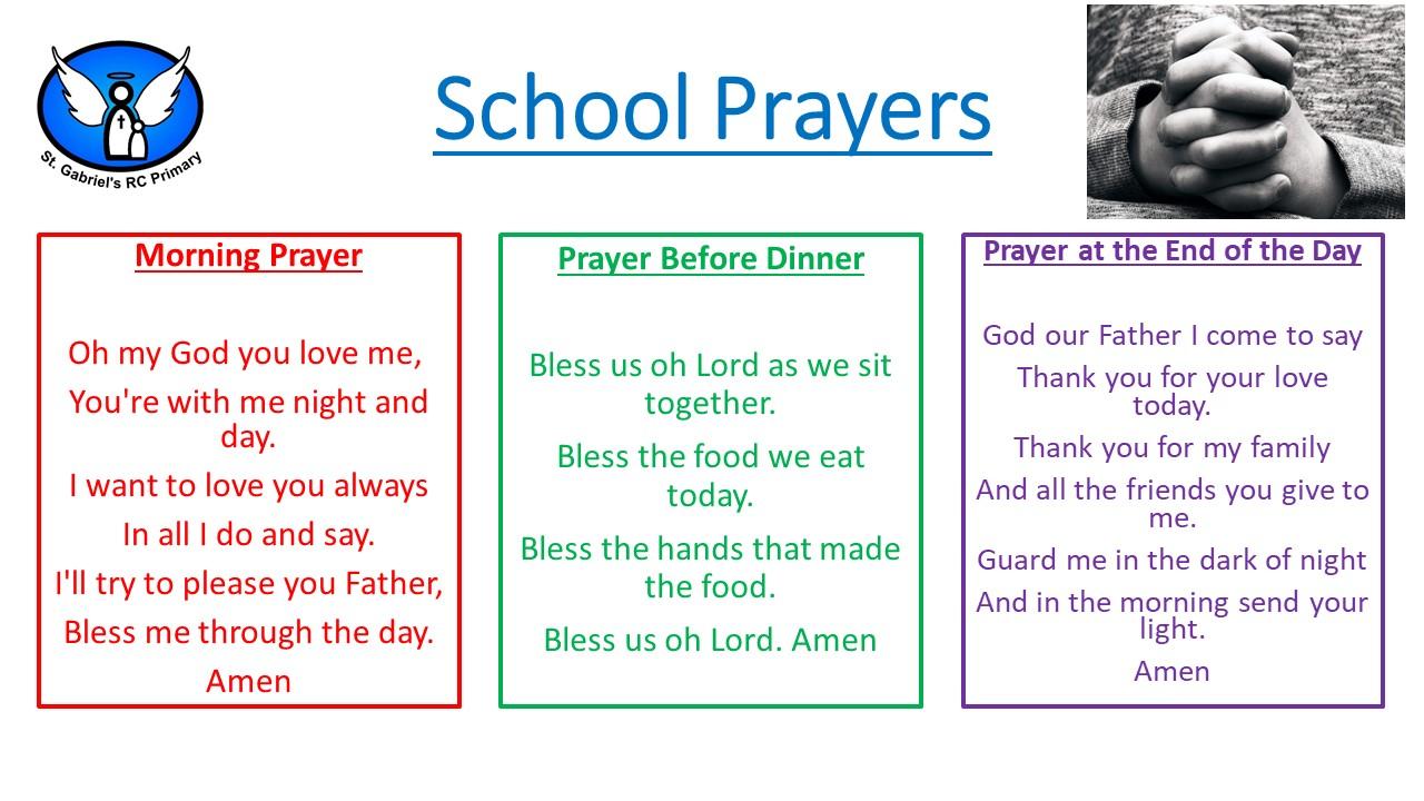 Please help your child to learn these prayers at home.
